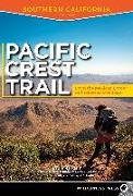 Laura Randall, Jeffrey et al Schaffer, Jeffrey P. Schaffer, Ben Schiffrin, Ben Schirfin, … - Pacific Crest Trail 7th Edition From the Mexican Border to Tuolumne Meadows