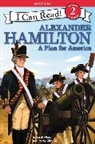 Sarah Albee, Sarah/ Ko Albee, Albee Sarah, Chin Ko, Ko Chin - Alexander Hamilton: A Plan for America