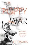 R F Kuang, R. F. Kuang - The Poppy War