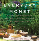 Aileen Bordman, Bordman Aileen - Everyday Monet