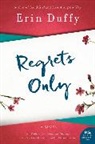 Erin Duffy - Regrets Only