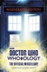 Cavan Scott, Cavan/ Wright Scott, Mark Wright - Doctor Who Who-Ology