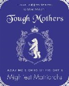 Jason Porath, Porath Jason - Tough Mothers