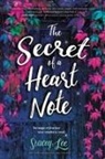 Stacey Lee - The Secret of a Heart Note