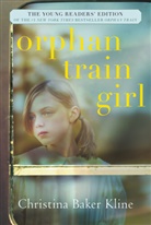Christina Kline, Christina Baker Kline - Orphan Train Girl