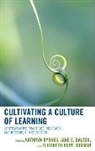 Kathryn Byrnes, Kathryn (EDT)/ Dalton Byrnes, Kathryn Dalton Byrnes, Kathryn Byrnes, Jane Dalton, Jane E. Dalton... - Cultivating a Culture of Learning