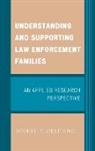 Robert P Delprino, Robert P. Delprino - Understanding and Supporting Law Enforcement Families