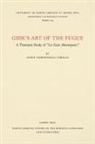 KARIN NORDE CIHOLAS, Karin Nordenhaug Ciholas - Gide''s Art of the Fugue