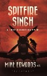 Mike Edwards - Spitfire Singh
