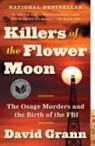 David Grann - Killers of the Flower Moon