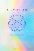 Danielle Vega - The Merciless III - Origins of Evil (A Prequel)