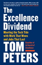 Thomas J. Peters, Tom Peters - The Excellence Divided
