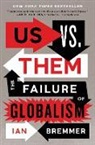 Ian Bremmer - Us vs. Them