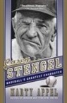 Marty Appel - Casey Stengel