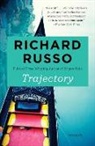 Richard Russo - Trajectory