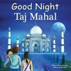 Kavita Singh Kale, Nitya Mohan Khemka, Nitya Mohan Khemka, Kavita Singh Kale, Kavita Singh Kale - Good Night Taj Mahal