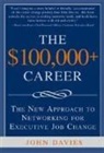 John Davies - The $100,000+ Career