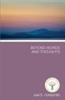 Joel S. Goldsmith - Beyond Words and Thoughts