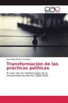Juan Pablo Rosero Gomajoa - Transformación de las prácticas políticas
