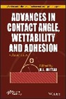Mittal, K. L. Mittal, KL Mittal, K L Mittal, K. L. Mittal, Mittal K. L. - Advances in Contact Angle, Wettability and Adhesion, Volume 3