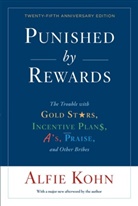 Alfie Kohn, Kohn Alfie - Punished By Rewards