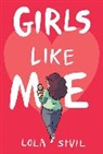 Lola Stvil, Yves Lola StVil - Girls Like Me