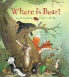 Lesl'a Newman, Leslea Newman, Lesléa Newman, Valeri Gorbachev - Where Is Bear? Padded Board Book