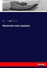 Charles Dudley Warner - Mummies and moslems