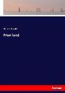 Arthur Arnold - Free land