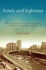 Begeum Adalet, Begnm Adalet, Begum Adalet, Begüm Adalet - Hotels and Highways