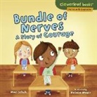 Mari Schuh, Mari C. Schuh, Mari/ Moore Schuh, Natalia Moore - Bundle of Nerves