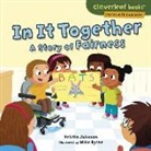 Kristin Johnson, Kristin F. Johnson, Kristin/ Byrne Johnson, Mike Byrne - In It Together