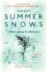 Christopher Nicholson - Among the Summer Snows: In Search of Scotland's Last Snows