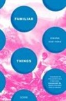 Hwang Sok-Yong - Familiar Things - Us Stock