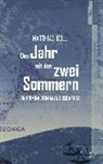Matthias Boll - Das Jahr mit den zwei Sommern