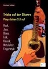 Michael Völkel - Tricks auf der Gitarre