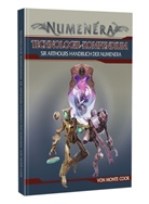 Monte Cook - Numenera Technologie-Kompendium