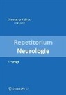 Mimoun Azizi, Mimoun Azizi, Azizi, Azizi, Mimou Azizi, Mimoun Azizi - Repetitorium Neurologie (zweite Auflage)