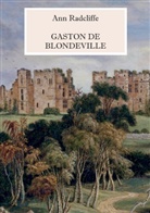 Ann Radcliffe, Mari Weber, Maria Weber - Gaston de Blondeville - Deutsche Ausgabe