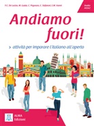 Yan Choderlos de Laclos, Yann Choderlos de Laclos, Michel Guida, Michela Guida, Pegoraro, Chiara Pegoraro... - Andiamo fuori attivita