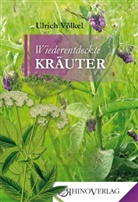 Ulrich Völkel - Wiederentdeckte Kräuter