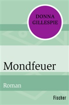 Donna Gillespie - Mondfeuer