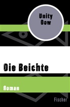 Unity Dow - Die Beichte