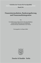 Jürge Siebke, Jürgen Siebke - Finanzintermediation, Bankenregulierung und Finanzmarktintegration.