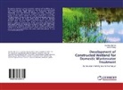 Asha Pandey, Gunch Sharma, Guncha Sharma - Development of Constructed Wetland for Domestic Wastewater Treatment