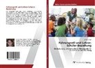 Stefanie Tupi - Führungsstil und Lehrer-Schüler-Beziehung
