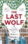 Robert Winder - The Last Wolf