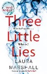 Laura Marshall - Three Little Lies
