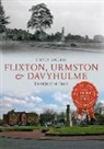 Steve Dickens, Steven Dickens - Flixton, Urmston & Davyhulme Through Time