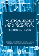 Marcello Cabria, Marcello Cabria et al, Hubert Heinelt, Annic Magnier, Annick Magnier, Herwig Reynaert - Political Leaders and Changing Local Democracy